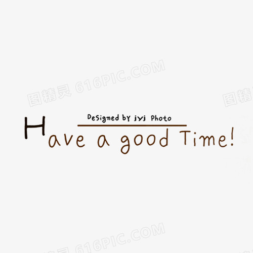 Haveagoodtime